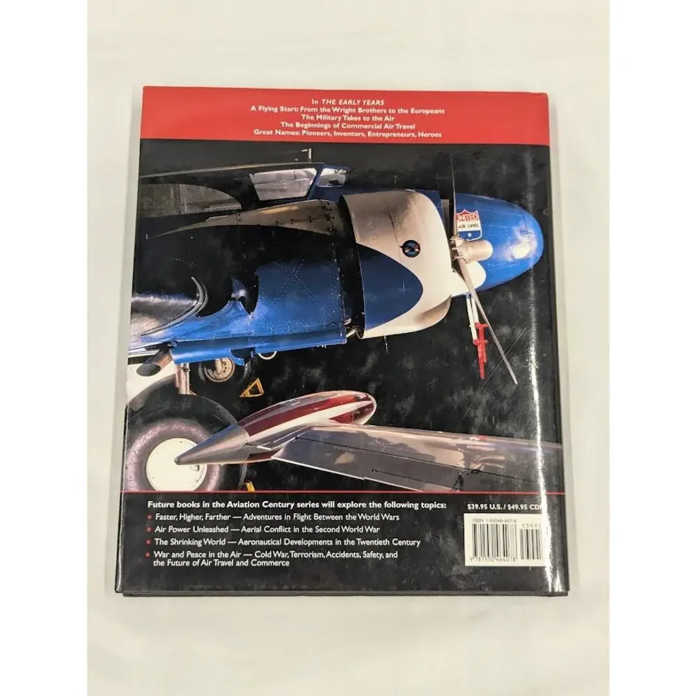 Aviation Century. The Early Years by Dick and Patterson 2003 Signed by Authors